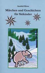 Märchen und Geschichten für Skikinder